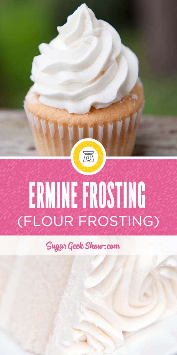 Ermine frosting made from boiled milk, flour, sugar and vanilla is light, fluffy and very much like whipped cream in texture. Ermine frosting is a traditional frosting that is typically paired with red velvet cake and is not very sweet which makes it very popular